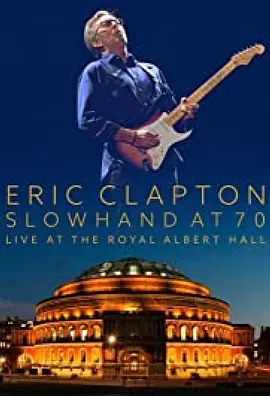 埃里克·克莱普顿 : Live at the Royal Albert Hall